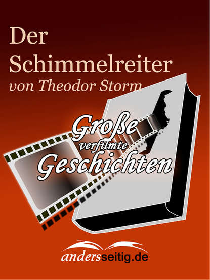 Der Schimmelreiter (Theodor Storm). 