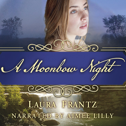 

A Moonbow Night (Unabridged)