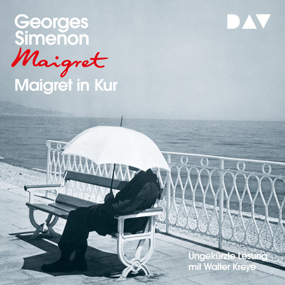 Georges  Simenon - Maigret in Kur (Ungekürzt)