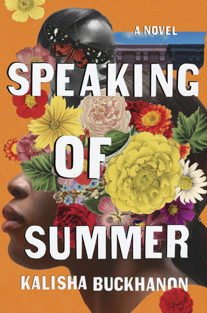 Kalisha Buckhanon — Speaking of Summer