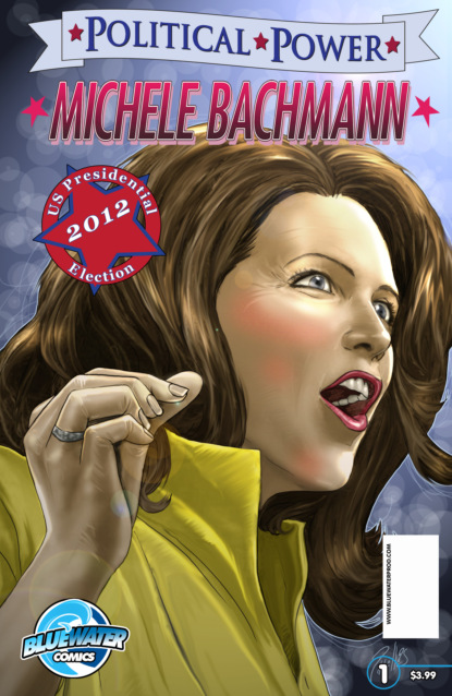 

Political Power: Michele Bachmann