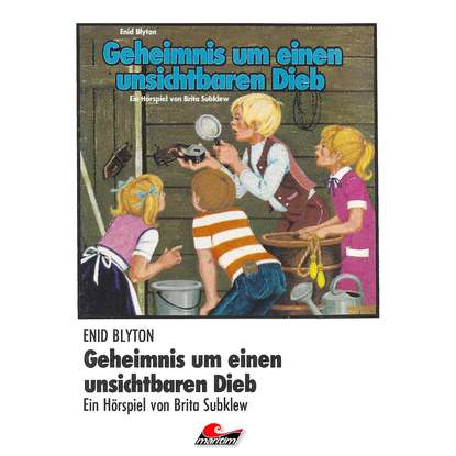 

Enid Blyton, Geheimnis um einen unsichtbaren Dieb