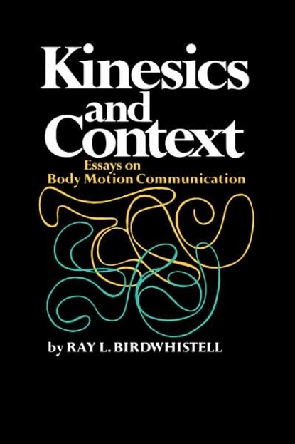 

Kinesics and Context