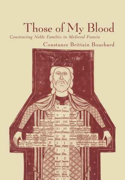 Constance Brittain Bouchard - Those of My Blood