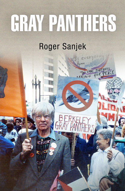 Roger Sanjek - Gray Panthers