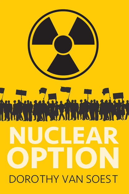 Dorothy Van Soest - Nuclear Option