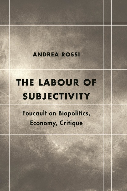 

The Labour of Subjectivity