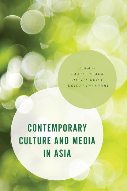 

Contemporary Culture and Media in Asia