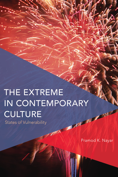 

The Extreme in Contemporary Culture