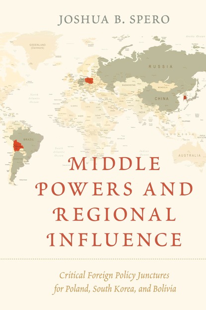 

Middle Powers and Regional Influence