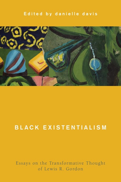 

Black Existentialism