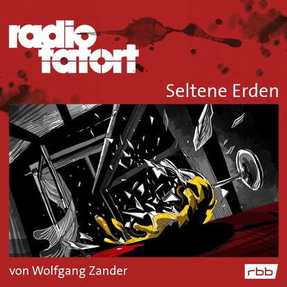 Ксюша Ангел - Radio Tatort rbb - Seltene Erden