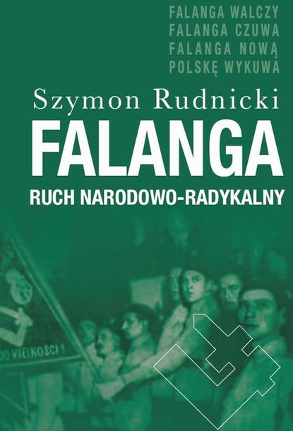

Falanga. Ruch Narodowo-Radykalny
