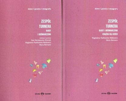 Группа авторов - Zespół Turnera Głosy i doświadczenia Książka dla dzieci Tom 1/2