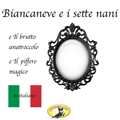 Ганс Христиан Андерсен - Fiabe in italiano, Biancaneve / Il brutto anatroccolo / Il piffero magico