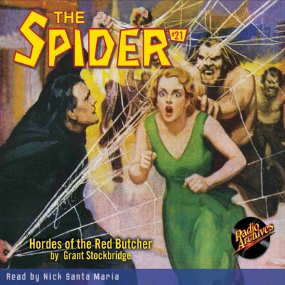 Ксюша Ангел - Hordes of the Red Butcher - The Spider 21 (Unabridged)