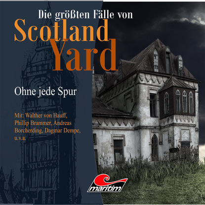 Ксюша Ангел - Die größten Fälle von Scotland Yard, Folge 19: Ohne jede Spur