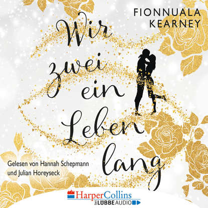 

Wir zwei ein Leben lang (Gekürzt)