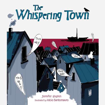 

The Whispering Town (Unabridged)