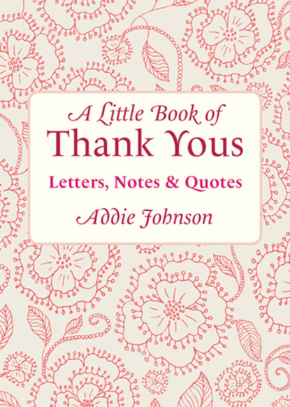 Addie Johnson — A Little Book of Thank Yous