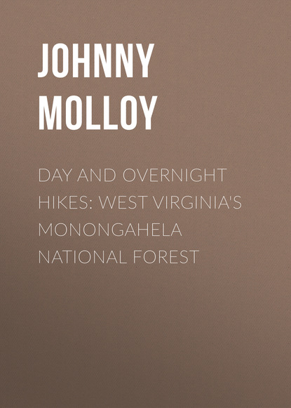 

Day and Overnight Hikes: West Virginia's Monongahela National Forest