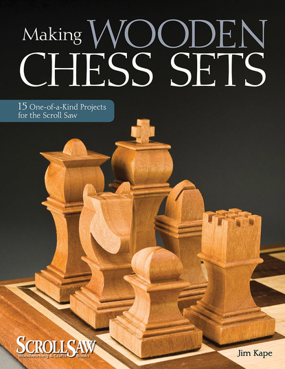 Jim Kape — Making Wooden Chess Sets