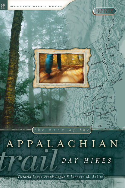 

The Best of the Appalachian Trail: Day Hikes