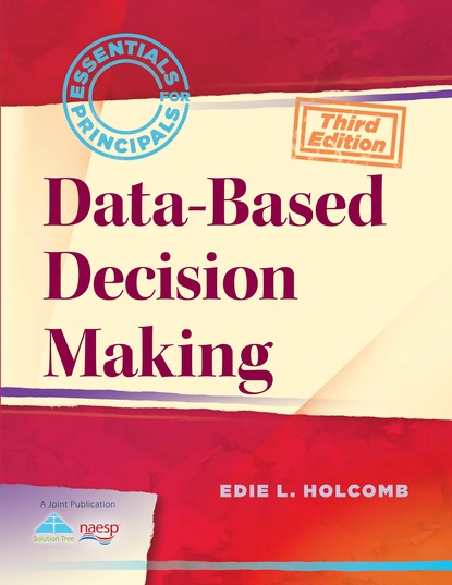 Edie Holcomb - Data-Based Decision Making