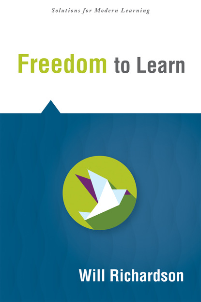 Will Richardson - Freedom to Learn