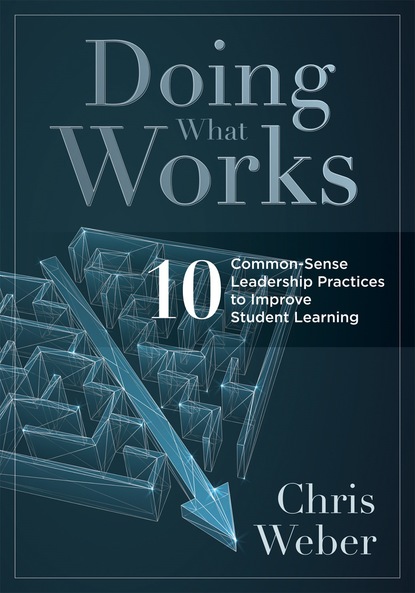 Chris Weber - Doing What Works