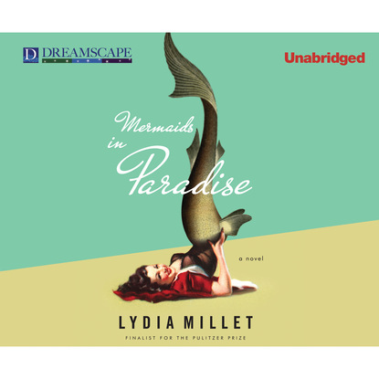 

Mermaids in Paradise (Unabridged)