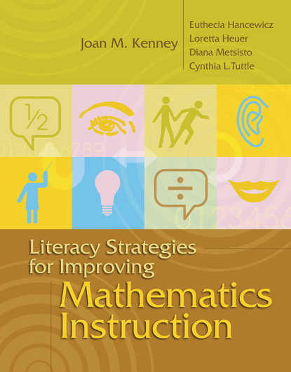 Joan M. Kenney - Literacy Strategies for Improving Mathematics Instruction