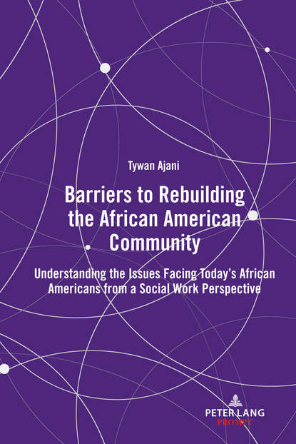 

Barriers to Rebuilding the African American Community