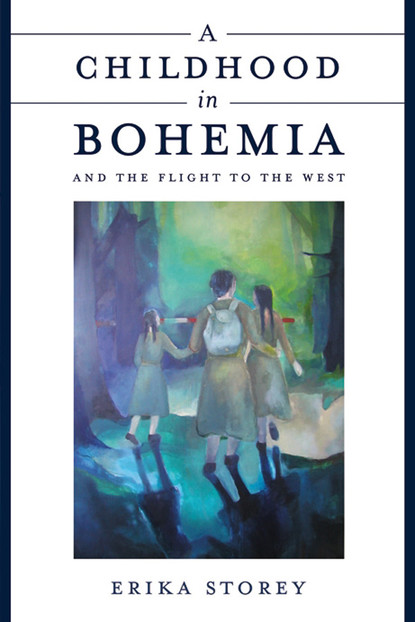 

A Childhood in Bohemia