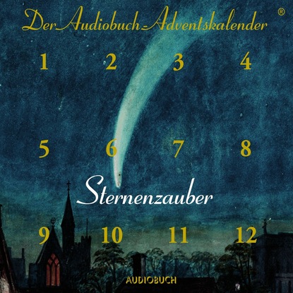 Ксюша Ангел - Sternenzauber (ungekürzt)