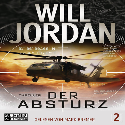 Will Jordan — Der Absturz - Ryan Drake 2 (Ungek?rzt)