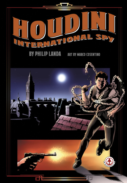 Philip Landa - Houdini: International Spy