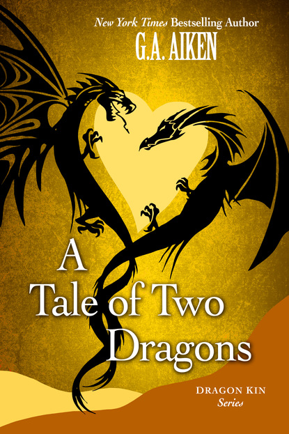 G.A. Aiken - A Tale of Two Dragons