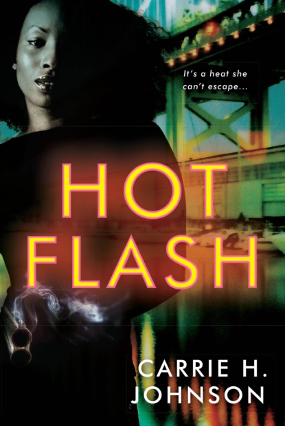 Carrie H. Johnson — Hot Flash