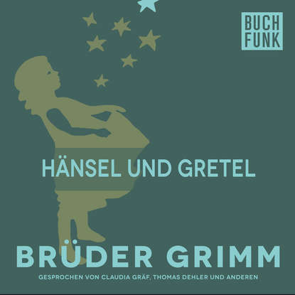 

Hänsel und Gretel