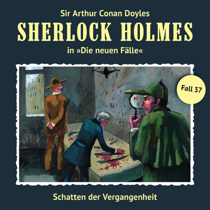 Sherlock Holmes, Die neuen Fälle, Fall 37: Schatten der Vergangenheit (Andreas Masuth). 