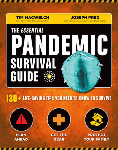

The Essential Pandemic Survival Guide