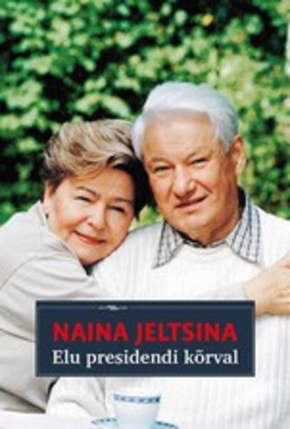 

Elu presidendi kõrval