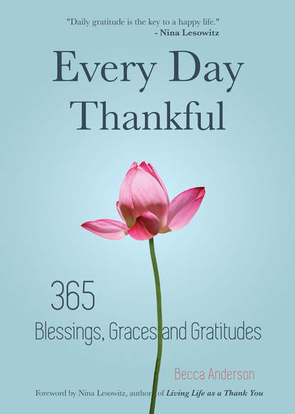 Becca Anderson — Every Day Thankful