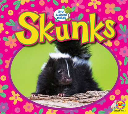 

Skunks