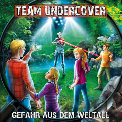 

Team Undercover, Folge 11: Gefahr aus dem Weltall