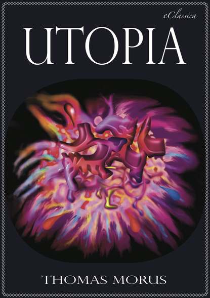 Thomas Morus - Thomas Morus: Utopia