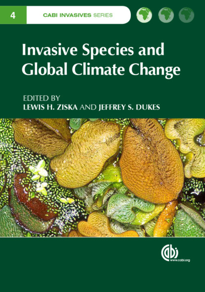 Группа авторов - Invasive Species and Global Climate Change