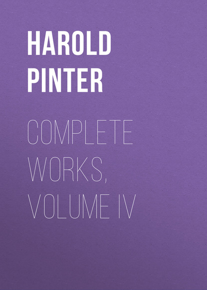 Harold  Pinter - Complete Works, Volume IV