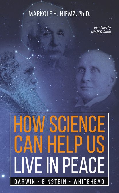 Markolf H. Niemz - How Science Can Help Us Live In Peace